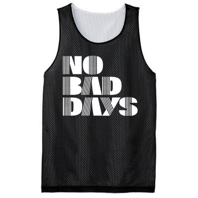 No Bad Days Funny Meme Mesh Reversible Basketball Jersey Tank