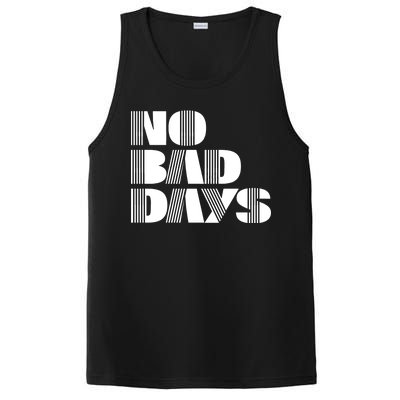 No Bad Days Funny Meme PosiCharge Competitor Tank