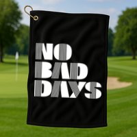 No Bad Days Funny Meme Golf Towel