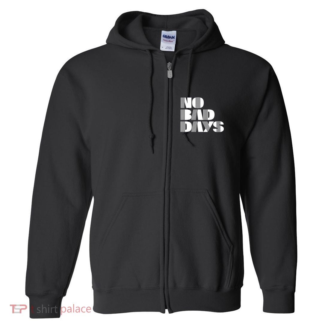 No Bad Days Funny Meme Full Zip Hoodie