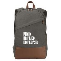 No Bad Days Funny Meme Cotton Canvas Backpack
