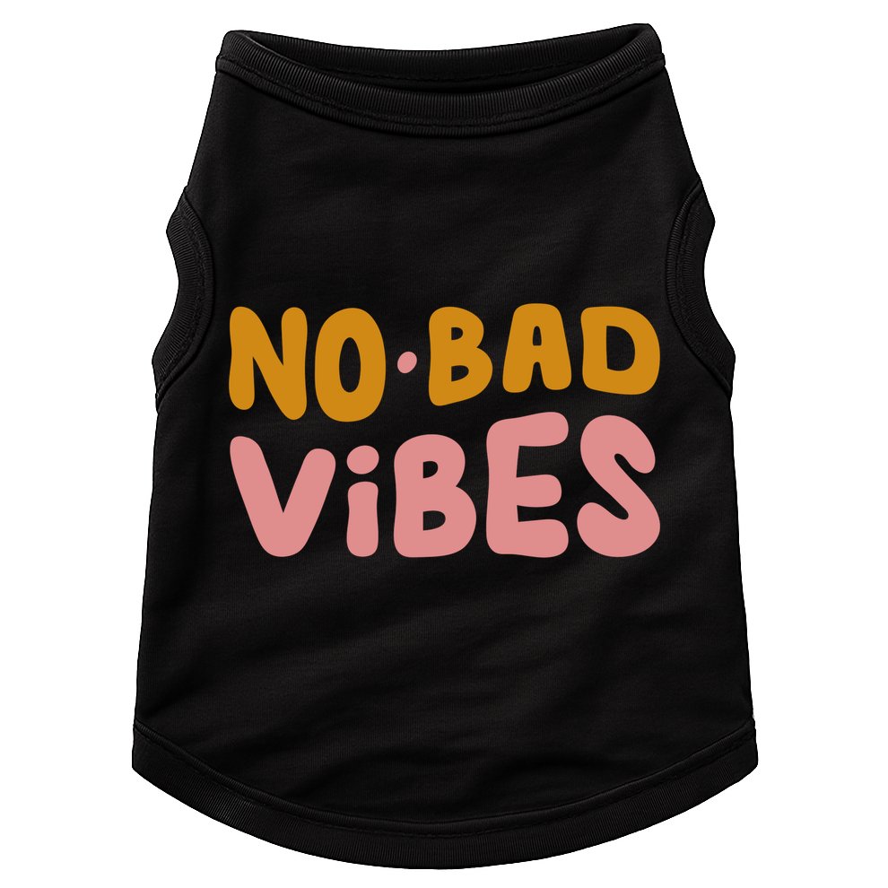No Bad Vibes Doggie Tank