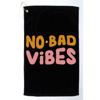 No Bad Vibes Golf Towel