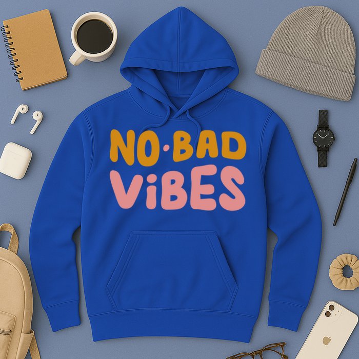No Bad Vibes Hoodie