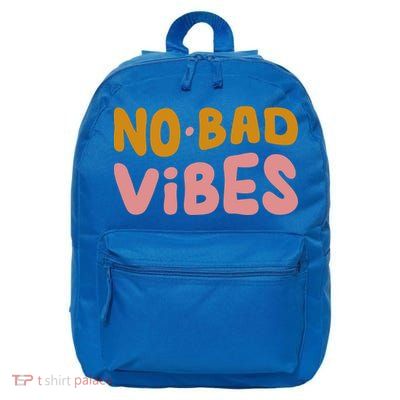 No Bad Vibes 16 in Basic Backpack