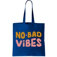 No Bad Vibes Tote Bag