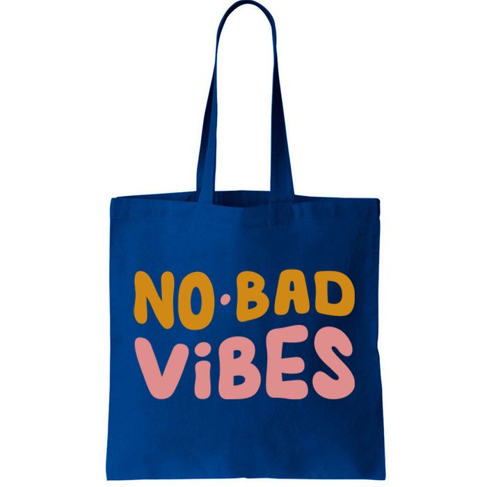 No Bad Vibes Tote Bag