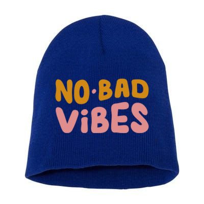 No Bad Vibes Short Acrylic Beanie