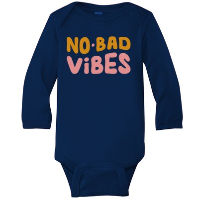 No Bad Vibes Baby Long Sleeve Bodysuit