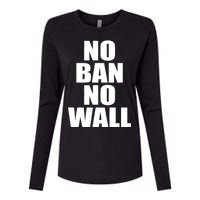 No Ban No Wall Anti Trump Resist Womens Cotton Relaxed Long Sleeve T-Shirt