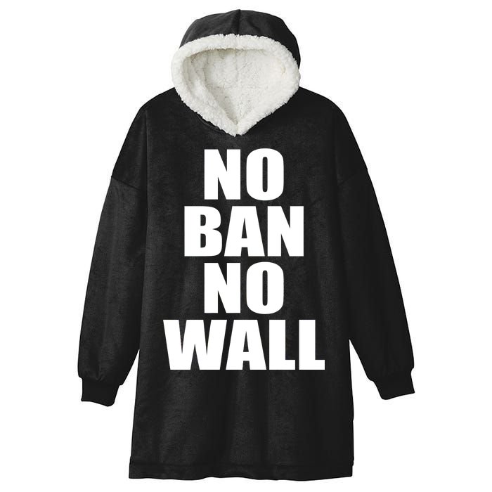 No Ban No Wall Anti Trump Resist Hooded Wearable Blanket