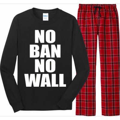 No Ban No Wall Anti Trump Resist Long Sleeve Pajama Set