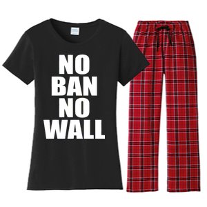 No Ban No Wall Anti Trump Resist Women's Flannel Pajama Set