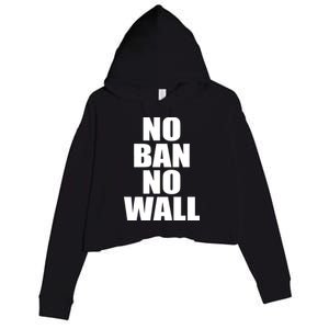 No Ban No Wall Anti Trump Resist Crop Fleece Hoodie