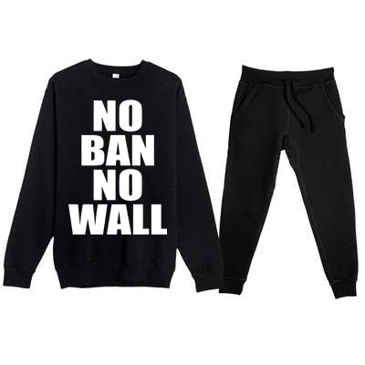 No Ban No Wall Anti Trump Resist Premium Crewneck Sweatsuit Set