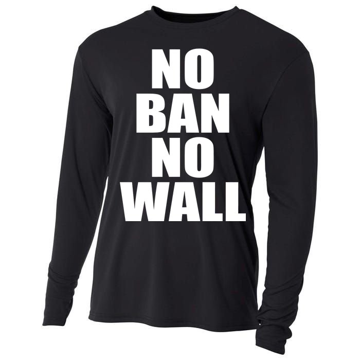 No Ban No Wall Anti Trump Resist Cooling Performance Long Sleeve Crew