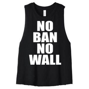 No Ban No Wall Anti Trump Resist Women's Racerback Cropped Tank