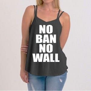 No Ban No Wall Anti Trump Resist Women's Strappy Tank