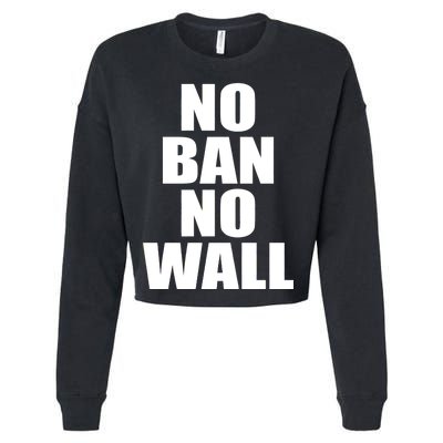 No Ban No Wall Anti Trump Resist Cropped Pullover Crew