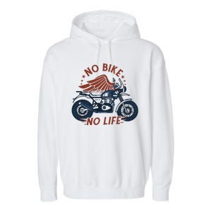 No Bike No Life Motrocycle Garment-Dyed Fleece Hoodie