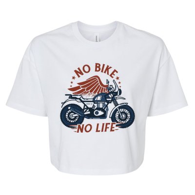 No Bike No Life Motrocycle Bella+Canvas Jersey Crop Tee