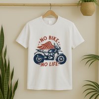 No Bike No Life Motrocycle T-Shirt