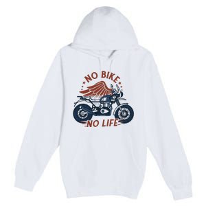 No Bike No Life Motrocycle Premium Pullover Hoodie