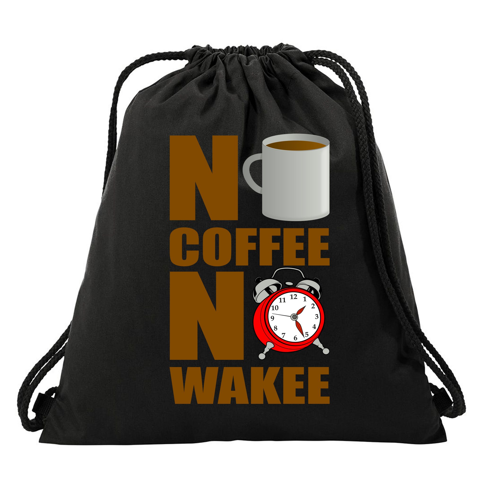 No Coffee No Wakee Drawstring Bag