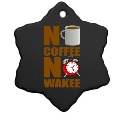 No Coffee No Wakee Ceramic Star Ornament