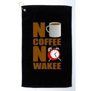 No Coffee No Wakee Platinum Collection Golf Towel