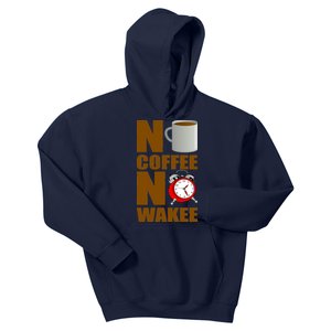 No Coffee No Wakee Kids Hoodie