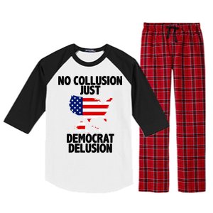 No Collusion Just Democrat delusion Raglan Sleeve Pajama Set