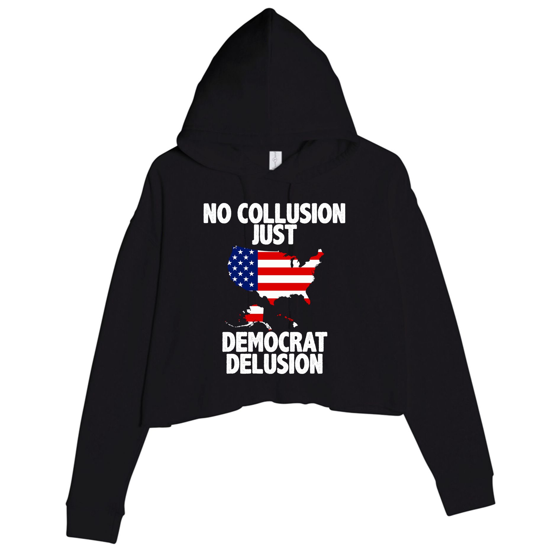 No Collusion Just Democrat delusion Crop Fleece Hoodie