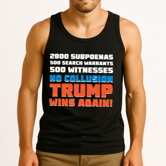No Collusion Trump Wins Again Tank Top