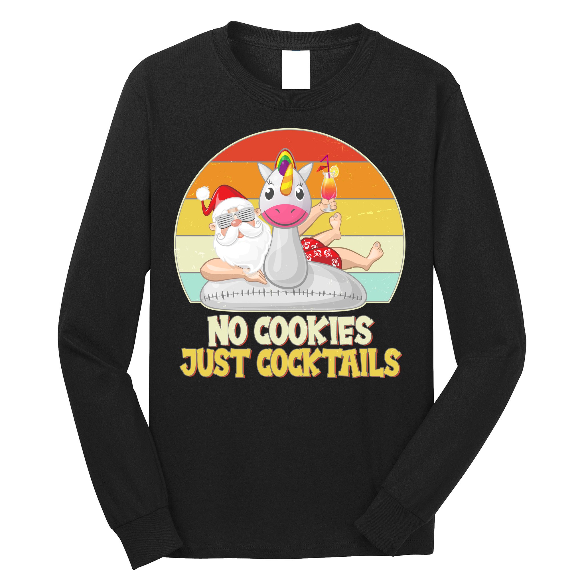 No Cookies Just Cocktails Summer Vacation Santa Claus Long Sleeve Shirt