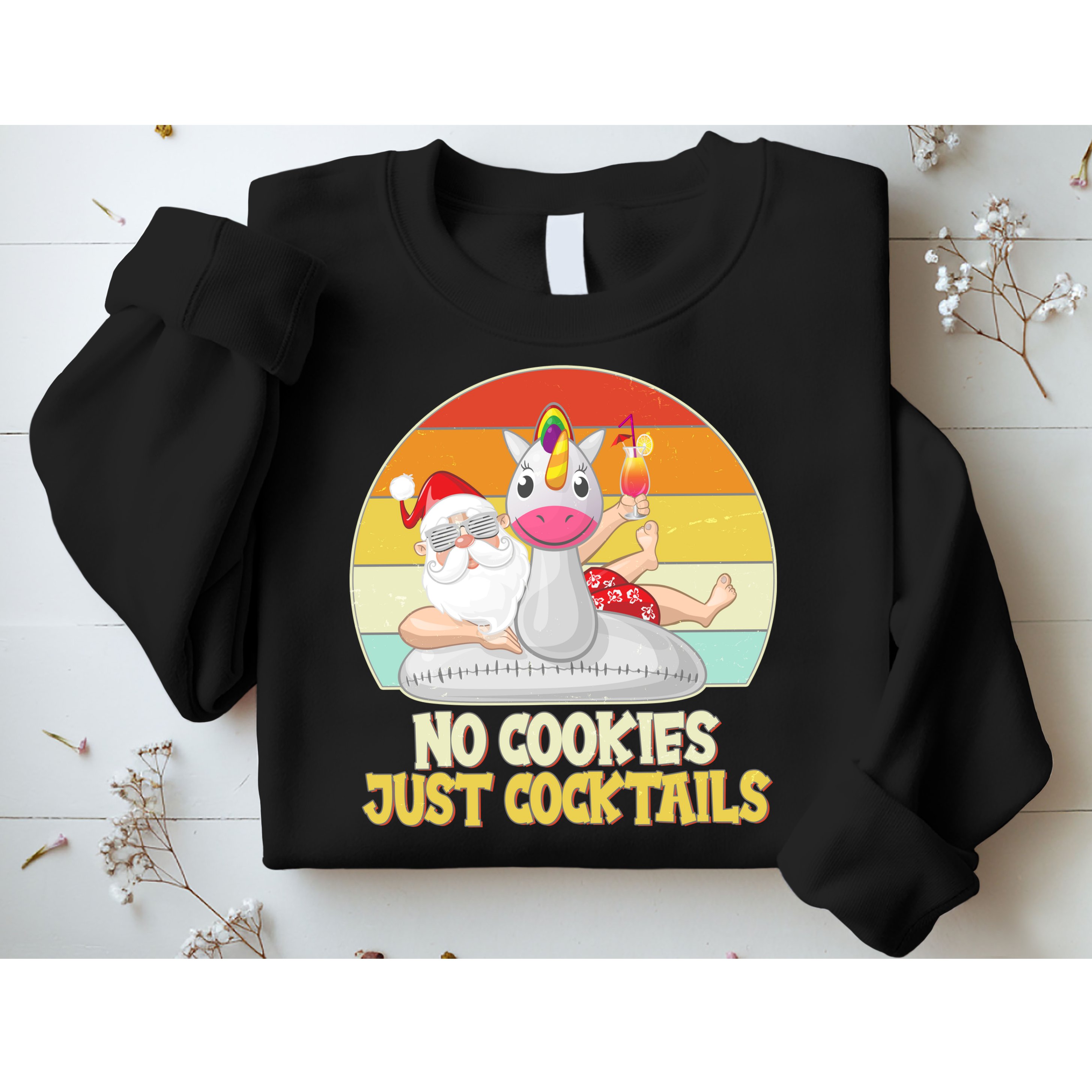 No Cookies Just Cocktails Summer Vacation Santa Claus Sweatshirt