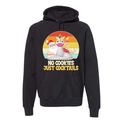 No Cookies Just Cocktails Summer Vacation Santa Claus Premium Hoodie