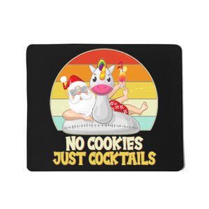 No Cookies Just Cocktails Summer Vacation Santa Claus Mousepad