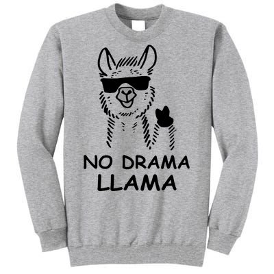 No Drama Llama Tall Sweatshirt