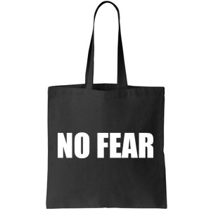 No Fear Word Imprint Tote Bag