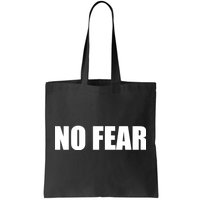 No Fear Word Imprint Tote Bag