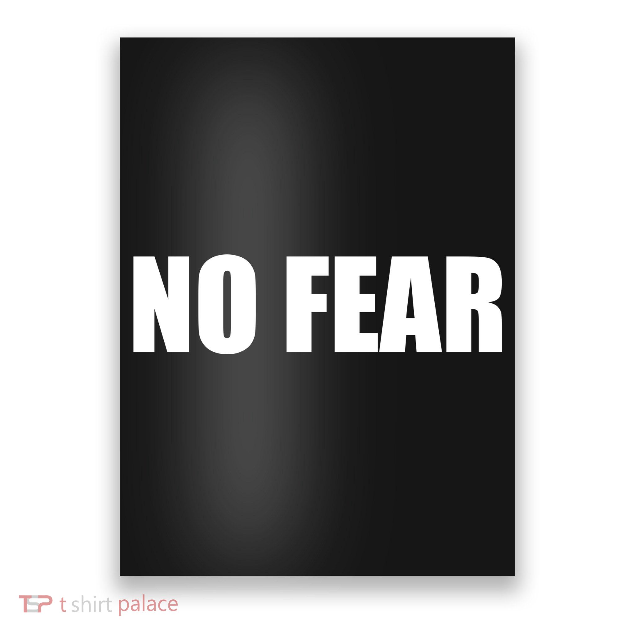 No Fear Word Imprint Poster