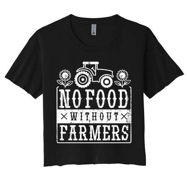 No Food Without Farmers Crop Top