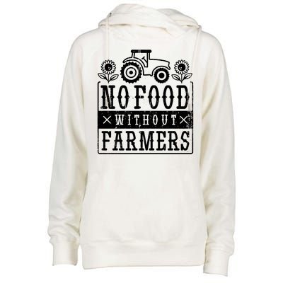 No Food Without Farmers Womens Funnel Neck Pullover Hood