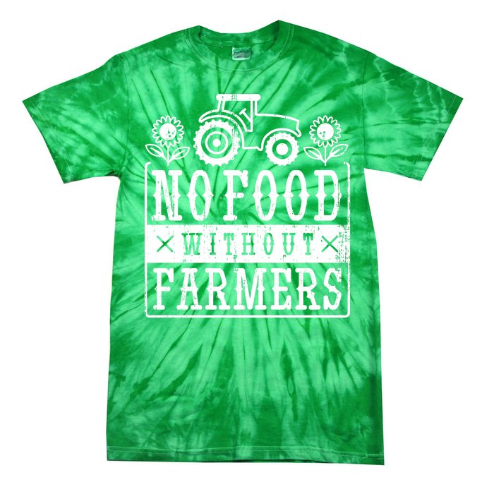 No Food Without Farmers Tie-Dye T-Shirt