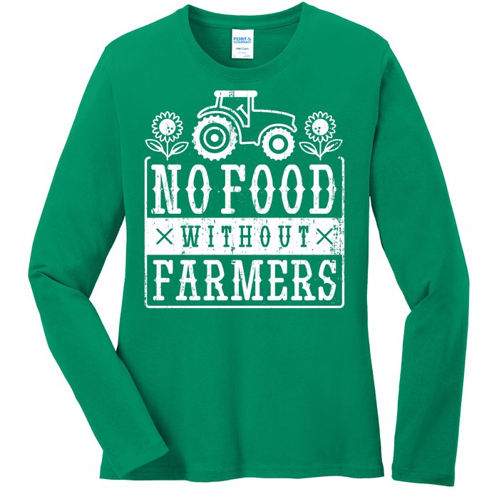 No Food Without Farmers Ladies Long Sleeve Shirt