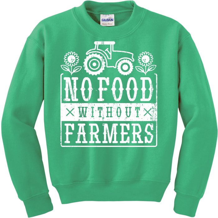 No Food Without Farmers Kids Sweatshirt