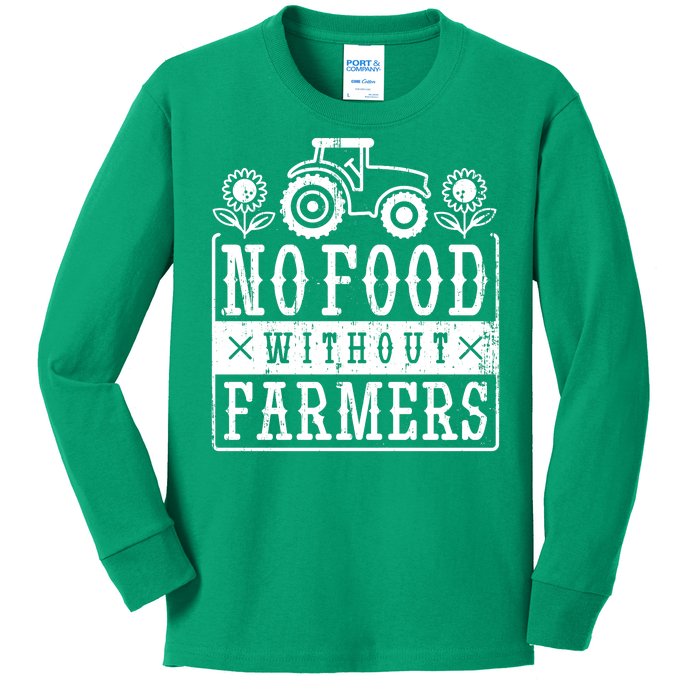 No Food Without Farmers Kids Long Sleeve Shirt