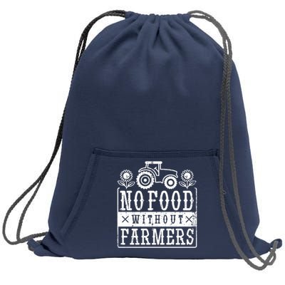 No Food Without Farmers Sweatshirt Cinch Pack Bag