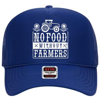 No Food Without Farmers High Crown Mesh Back Trucker Hat